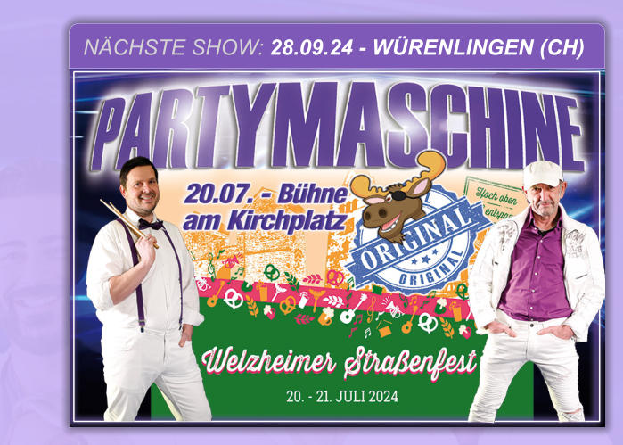 NÄCHSTE SHOW: 28.09.24 - WÜRENLINGEN (CH)